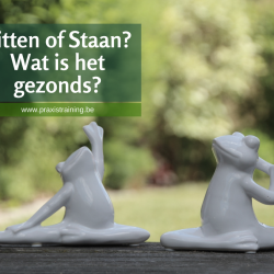 Zitten of staan? Wat is het gezondst?